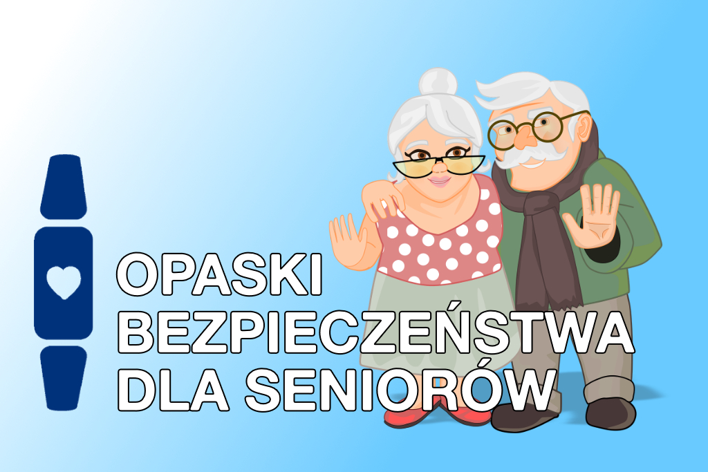 Infografika o treści Opaski bezpieczeństwa dla seniorów wraz z wizerunkiem pary starszych osób